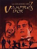 Affiche de Les Sept Vampires d'or, film à voir en streaming sur Pygargue