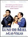 Affiche de Lune de miel à Las Vegas, film à voir en streaming sur Pygargue