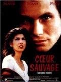 Affiche de Coeur sauvage, film à voir en streaming sur Pygargue