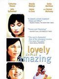 Affiche de Lovely & Amazing, film à voir en streaming sur Pygargue