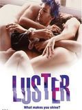 Affiche de Luster, film à voir en streaming sur Pygargue