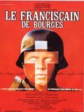 Affiche de Le Franciscain de Bourges, film à voir en streaming sur Pygargue