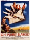 Affiche de Les Quatre Plumes blanches, film à voir en streaming sur Pygargue