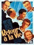 Affiche de Retour à la vie, film à voir en streaming sur Pygargue