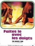 Affiche de Faites-le avec les doigts, film à voir en streaming sur Pygargue