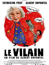 Affiche de Le Vilain, film à voir en streaming sur Pygargue