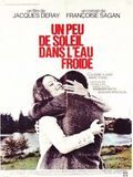 Affiche de Un peu de soleil dans l'eau froide, film à voir en streaming sur Pygargue