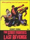 Affiche de The Street Fighter's last Revenge, film à voir en streaming sur Pygargue