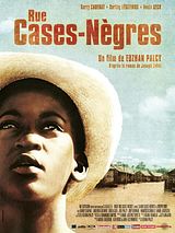 Affiche de Rue Cases-Nègres, film à voir en streaming sur Pygargue