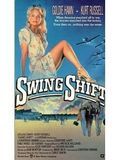 Affiche de Swing Shift, film à voir en streaming sur Pygargue
