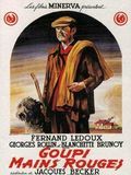 Affiche de Goupi Mains rouges, film à voir en streaming sur Pygargue