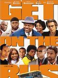 Affiche de Get on the Bus, film à voir en streaming sur Pygargue
