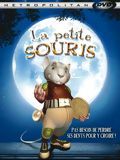 Affiche de La Petite Souris, film à voir en streaming sur Pygargue