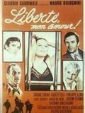 Affiche de Liberté, mon amour, film à voir en streaming sur Pygargue