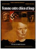 Affiche de Femme entre chien et loup, film à voir en streaming sur Pygargue