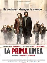 Affiche de La Prima Linea, film à voir en streaming sur Pygargue