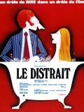 Affiche de Le Distrait, film à voir en streaming sur Pygargue