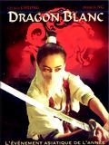 Affiche de Dragon blanc, film à voir en streaming sur Pygargue