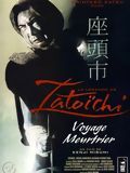Affiche de La Légende de Zatoichi: Voyage Meurtrier, film à voir en streaming sur Pygargue