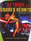Affiche de L'attaque des crabes géants, film à voir en streaming sur Pygargue
