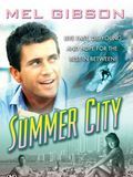 Affiche de Summer City, film à voir en streaming sur Pygargue