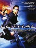 Affiche de Lethal, film à voir en streaming sur Pygargue