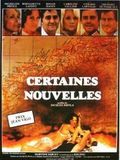 Affiche de Certaines Nouvelles, film à voir en streaming sur Pygargue