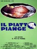 Affiche de Il Piatto piange, film à voir en streaming sur Pygargue