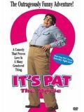Affiche de It's Pat, film à voir en streaming sur Pygargue