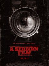 Affiche de A Serbian Film, film à voir en streaming sur Pygargue