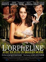 Affiche de L'Orpheline avec en plus un bras en moins, film à voir en streaming sur Pygargue