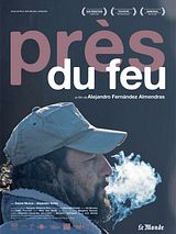 Affiche de Près du feu, film à voir en streaming sur Pygargue