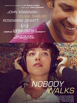 Affiche de Nobody Walks, film à voir en streaming sur Pygargue
