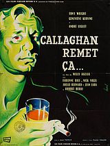 Affiche de Callaghan remet ça, film à voir en streaming sur Pygargue