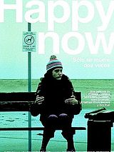 Affiche de Happy Now, film à voir en streaming sur Pygargue