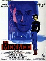 Affiche de La Menace, film à voir en streaming sur Pygargue