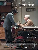 Affiche de La Demora, film à voir en streaming sur Pygargue