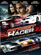 Affiche de Street Racer - Poursuite infernale, film à voir en streaming sur Pygargue