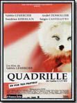 Affiche de Quadrille, film à voir en streaming sur Pygargue