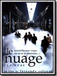 Affiche de Le Nuage, film à voir en streaming sur Pygargue