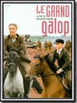 Affiche de Le Grand Galop, film à voir en streaming sur Pygargue