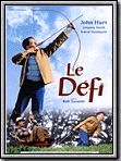 Affiche de Le Défi, film à voir en streaming sur Pygargue