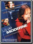 Affiche de La Vie moderne, film à voir en streaming sur Pygargue