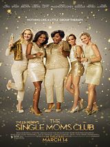 Affiche de The Single Moms Club, film à voir en streaming sur Pygargue