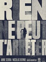 Affiche de Rien ne peut t'arrêter, film à voir en streaming sur Pygargue