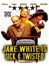 Affiche de Jane White Is Sick & Twisted, film à voir en streaming sur Pygargue