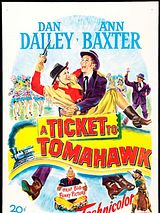 Affiche de A Ticket to Tomahawk, film à voir en streaming sur Pygargue