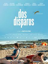 Affiche de Dos Disparos, film à voir en streaming sur Pygargue