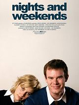 Affiche de Nights And Weekends, film à voir en streaming sur Pygargue