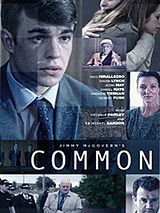 Affiche de Common, film à voir en streaming sur Pygargue